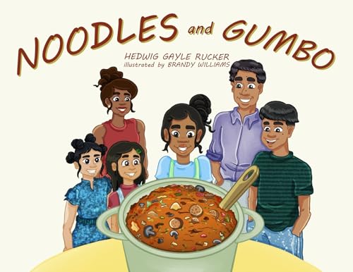 Noodles and Gumbo von Palmetto Publishing