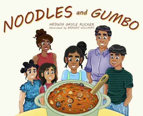 Noodles and Gumbo von Palmetto Publishing