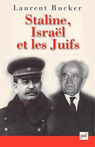 Staline, Israël et les Juifs von PUF