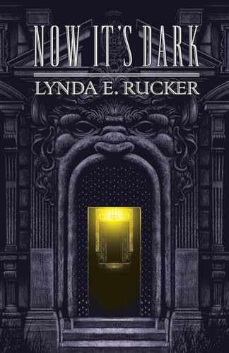 Now It's Dark von Swan River Press
