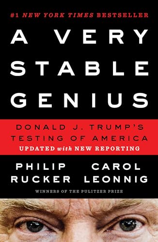 A Very Stable Genius: Donald J. Trump's Testing of America von PENGUIN GROUP