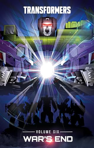Transformers, Vol. 6: War's End (Transformers (2019), Band 5)