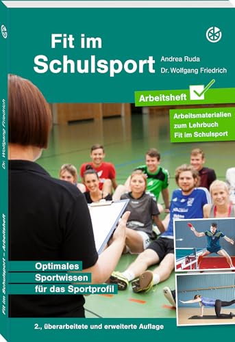 Fit im Schulsport – Arbeitsheft: Optimales Sportwissen für das Sportprofil von Neuer Sportverlag