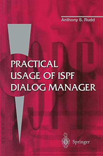 Practical Usage of ISPF Dialog Manager von Springer