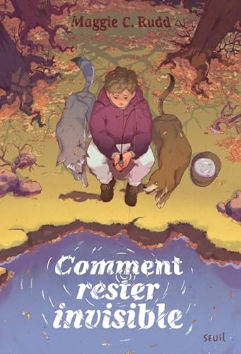 Comment rester invisible von SEUIL JEUNESSE