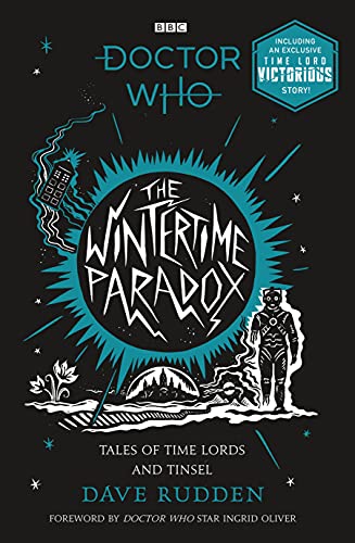 The Wintertime Paradox: Festive Stories from the World of Doctor Who von BBC Children's Books