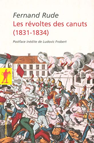 La révolte des canuts (1831-1834) von LA DECOUVERTE