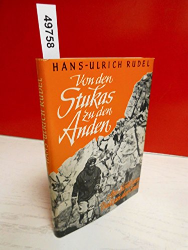 Von den Stukas zu den Anden. Am höchsten Vulkan der Erde