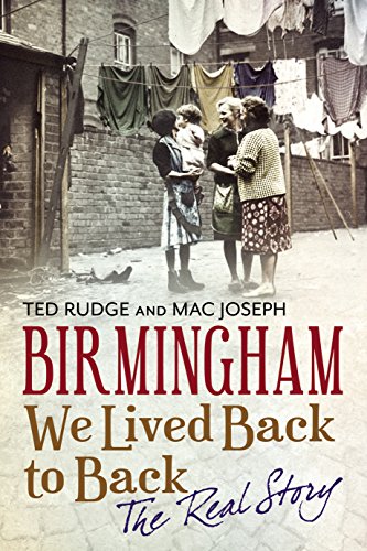 Birmingham We Lived Back to Back - The Real Story von Fonthill Media