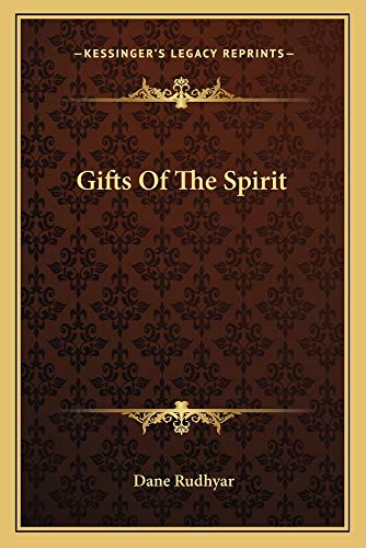 Gifts Of The Spirit von Kessinger Publishing