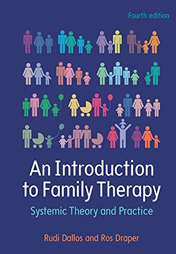 An Introduction To Family Therapy: Systemic Theory And Practice von Open University Press