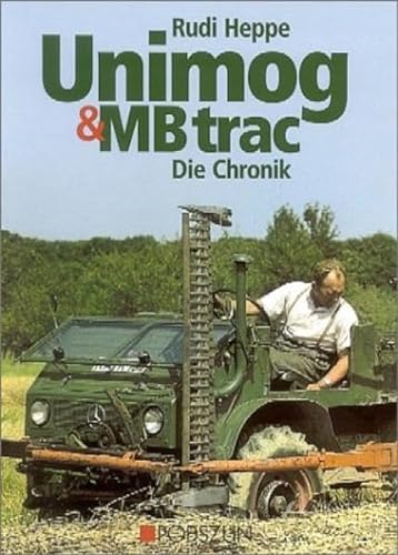 Unimog & MBtrac - Die Chronik