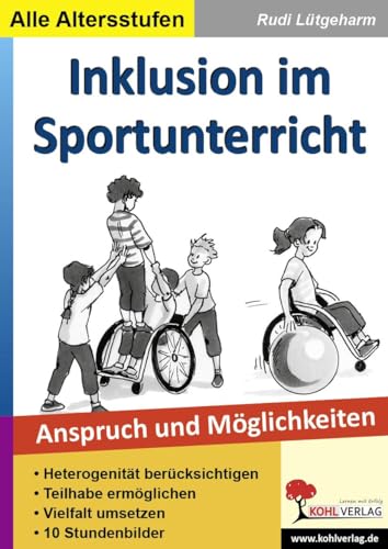 Inklusion im Sportunterricht: Anspruch und Möglichkeiten