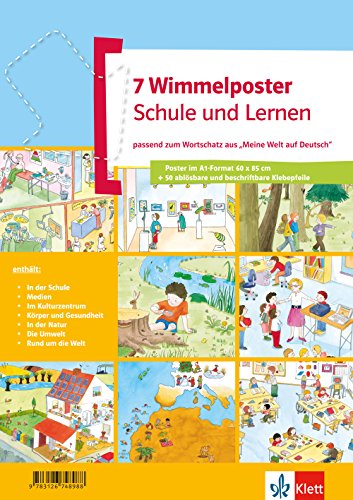 Wimmelposter Schule und Lernen: passend zum Wortschatz aus "Meine Welt auf Deutsch". 7 Poster von Klett Sprachen GmbH