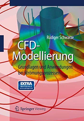 CFD-Modellierung: Grundlagen und Anwendungen bei Strömungsprozessen von Springer