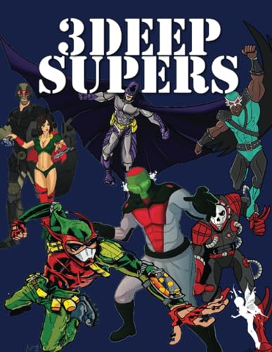 3Deep Supers (3Deep Roleplaying Game) von Independently published