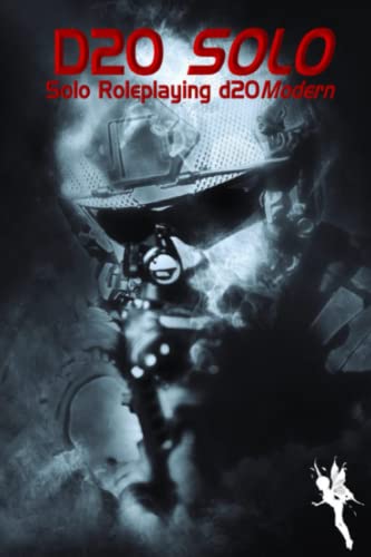 d20 Solo: Solo Roleplaying d20Modern (Solo Roleplaying Supplements)