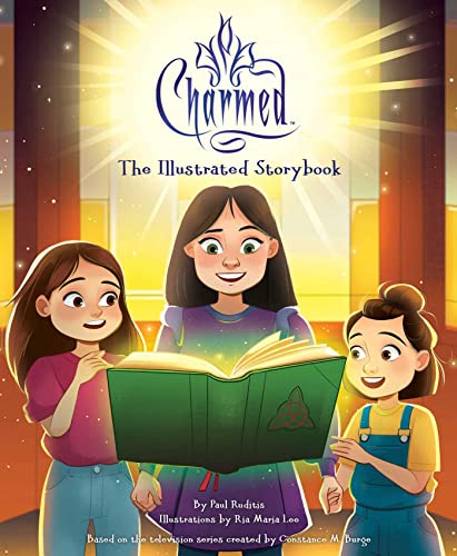 Charmed: The Illustrated Storybook: (TV Book, Pop Culture Picture Book) (Illustrated Storybooks)