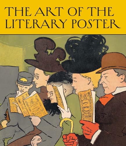 The Art of the Literary Poster (Leonard A. Lauder Collection) von Metropolitan Museum of Art