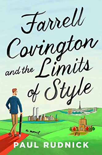 Farrell Covington and the Limits of Style: A Novel