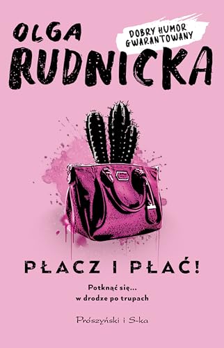 Płacz i płać von Prószyński Media