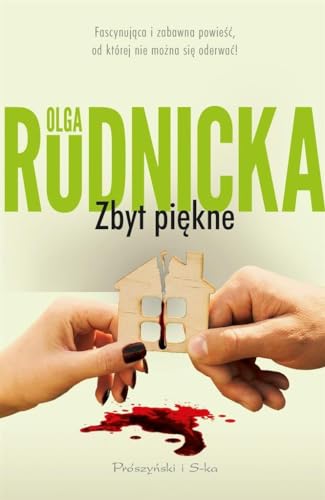 Zbyt piekne