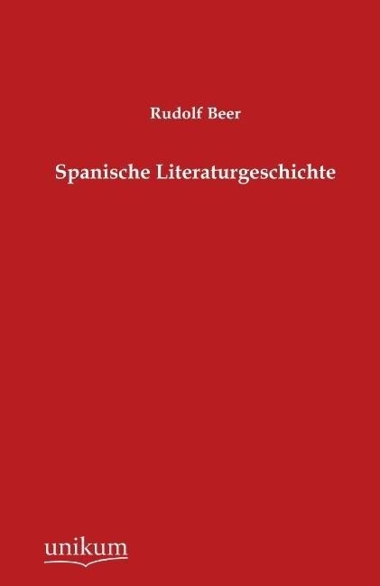Spanische Literaturgeschichte von UNIKUM