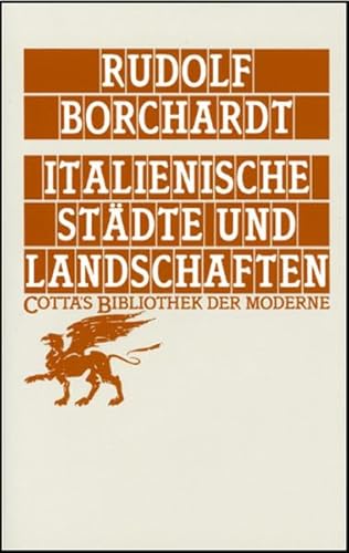 Italienische Städte und Landschaften (Cotta's Bibliothek der Moderne, Bd. 50) von Klett-Cotta