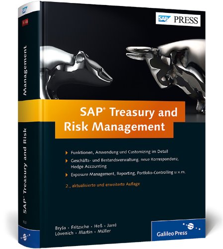 SAP Treasury and Risk Management: Funktionen, Anwendung und Customizing im Detail. Geschäftsverwaltung, Bestandsverwaltung und Hedge Management. ... Controlling und Risk Management (SAP PRESS)