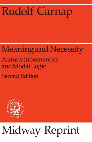Meaning and Necessity: A Study in Semantics and Modal Logic (Midway Reprint) von University of Chicago Press