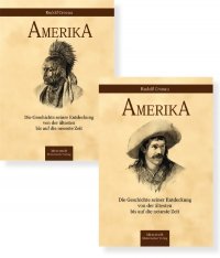 Amerika - Die Geschichte seiner Entdeckung in zwei Bänden