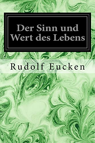 Der Sinn und Wert des Lebens