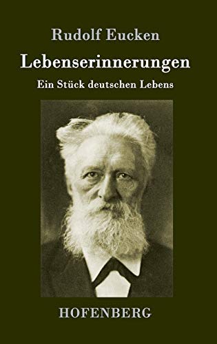 Lebenserinnerungen: Ein Stück deutschen Lebens von Hofenberg