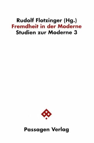 Fremdheit in der Moderne (Studien zur Moderne)