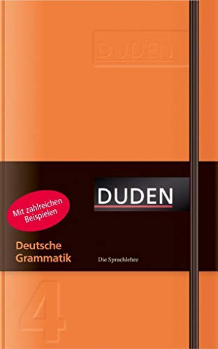 Deutsche Grammatik: Die Sprachlehre (Duden pur)