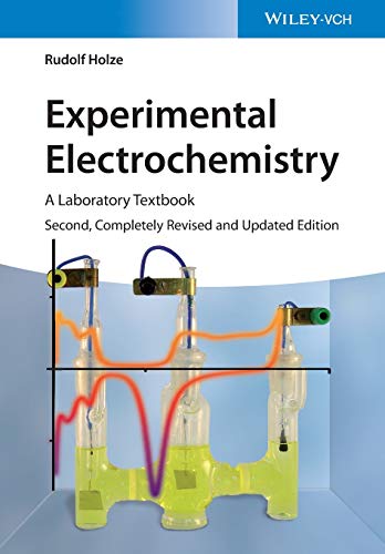 Experimental Electrochemistry: A Laboratory Textbook