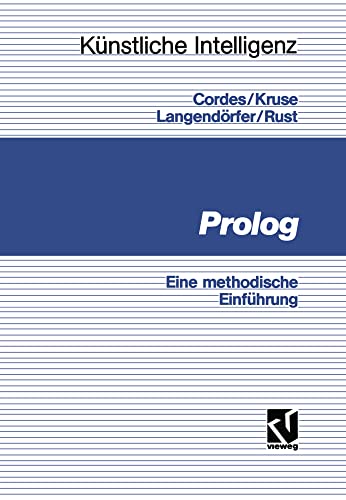 Prolog: Eine methodische Einführung (Künstliche Intelligenz)
