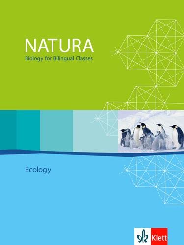 Natura - Biology for bilingual classes: Natura, Biologie für Gymnasien, Themenhefte S II : Ökologie, englische Ausgabe: Schulbuch - Bilingualer Unterricht Klassen 11-13