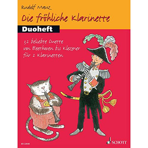 Die fröhliche Klarinette: Duoheft. 2 Klarinetten. Spielbuch.
