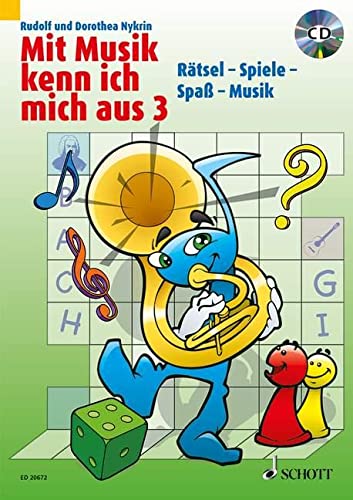 Mit Musik kenn ich mich aus: Rätsel - Spiele - Spaß - Musik. Band 3.