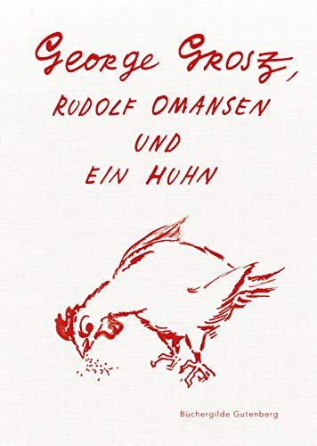 George Grosz, Rudolf Omansen u