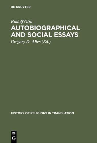 Autobiographical and Social Essays (History of Religions in Translation, 2) von Gruyter