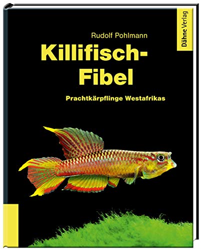 Killifisch-Fibel von Daehne Verlag