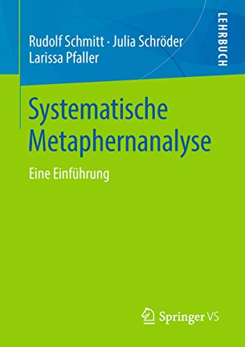 Systematische Metaphernanalyse: Eine Einführung von Springer VS