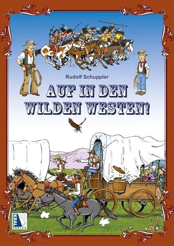 Auf in den Wilden Westen (Zeitreise)