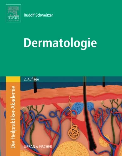 Die Heilpraktiker-Akademie. Dermatologie