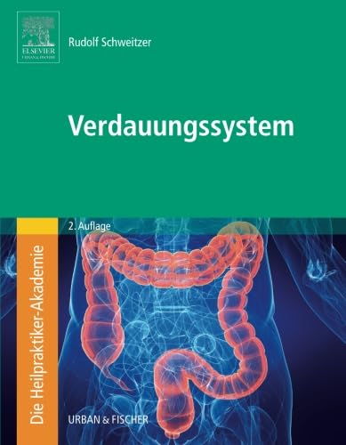 Die Heilpraktiker-Akademie. Verdauungssystem von Urban & Fischer Verlag/Elsevier GmbH