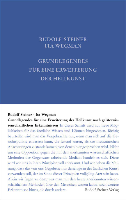 Grundlegendes für eine Erweiterung der Heilkunst nach geisteswissenschaftlichen Erkenntnissen von Steiner Verlag Dornach