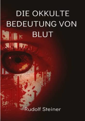 Die Okkulte bedeutung von blut (übersetzt) von ALEMAR S.A.S.