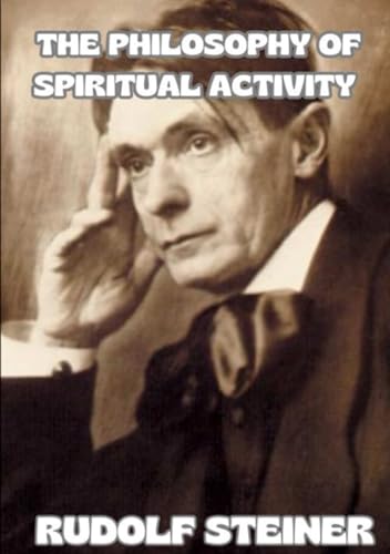 The philosophy of spiritual activity (translated) von David De Angelis